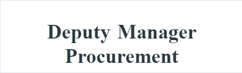 Deputy Manager Procurement